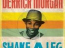 Derrick Morgan: Shake a Leg =LP vinyl *BRAND NEW*=