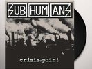 Subhumans - Crisis Point Vinyl