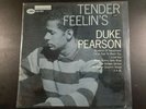 RARE 1960 DUKE PEARSON TENDER FEELIN'S 1ST PRESS MONO W63rd DG BLUE NOTE RVG EAR