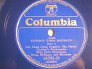 78 :BLUE COL 15781D-COWBOY TOM'S ROUNDUP-TEX RITTER ? / CHIEF SHUNATONA-E+/E