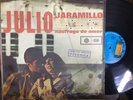 Julio Jaramillo Náufrago de Amor RaRe LP Promo Label ORBE Made in Venezuela