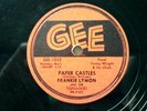 FRANKIE LYMON - R&B 78rpm GEE #1032 - PAPER CASTLES / TEENAGE LOVE - E