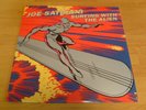 JOE SATRIANI LP SURFING WITH THE ALIEN 1987 Relativity MARVEL SILVER SURFER HTF