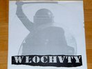 WLOCHATY - s/t - LP - Limited Edition NNNW 19 Dezerter Armia Conflict