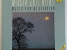 LP-BOX Mozart / Brahms / Debussy Musik Zur Ruhe - Music For Meditation BOX SET