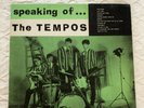 the TEMPOS,   ROCK   GARAGE / FRAT  , 60's  JUSTICE LABEL