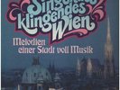 LP-BOX Peter Alexander / Paul Hörbinger / René Kollo a.o. Singendes Klingendes