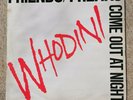 Friends Freaks Come Out at Night Freak Whodini Vinyl 12