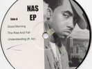 NAS UNDERSTANDING EP BIZ MARKIE LARGE PROFESSOR NOREAGA CORMEGA AZ BUCKWILD