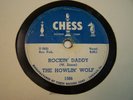 HOWLIN' WOLF Rare 78rpm From 1954 on CHESS LABEL #1566 