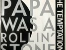 Temptations, Papa Was A Rollin' Stone, 12