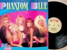 PHANTOM BLUE Self Titled 1989 Debut LP (EX+ Vinyl) Michelle Meldrum Heavy Metal
