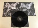 Thrice - To Be Everywhere Is To Be Nowhere - First Pressing -Black Vinyl LP