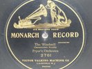 Pryor's Orchestra: The Windmill - Monarch #2761 One Sided Victor 78 rpm Record