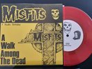 THE MISFITS A WALK AMONG THE DEAD 7” First Pressing Red Vinyl #107/500 Danzig