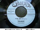 TOLBERT 'I've Got It' NM modern Northern Soul 45