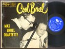 MAX BRUEL Quartette Cool Bruel LP EMARCY MG-36062 US 1955 JAZZ DG MONO