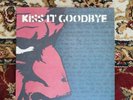 Kiss it Goodbye LP (She loves me, she loves me not)