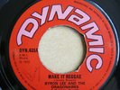 BYRON LEE Make It Reggae / DENNIS ALCAPONE Go Johnny Go UK 7