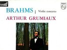 PHILIPS HI-FI STEREO - GRUMIAUX - BRAHMS - VIOLIN CONCERTO - VAN BEINUM NM