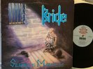 BRIDE - SILENCE IS MADNESS - ORIGINAL 1989 PURE METAL LP vinyl record album VG