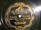 VICTOR  RECORD 21174  HENRY'S MADE A LADY OUT OF LIZZIE 78 RPM Shellac 1928