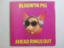 Blodwyn Pig, Ahead Rings Out, vinyl LP, Island ILPS 9101