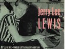 JERRY LEE LEWIS-WHOLE LOTTA SHAKIN GOIN ON (UK EP)
