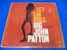 Big John Patton - Let 'Em Roll - 1966 LP - Blue Note  BLP 4239 Mono RVG NY USA