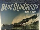 Blue Stingrays – Surf-N-Burn LP Ltd Blue Seafoam Wave Vinyl