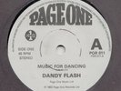 MODERN SOUL BOOGIE --  DANDY FLASH -- MUSIC FOR DANCING  -- ORIGINAL  UK  7