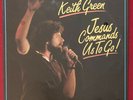 KEITH GREEN   JESUS COMMNADS US TO GO LP   MINT SEALED   TEXAS CHRISTIAN GOSPEL