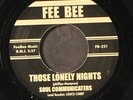 SOUL COMMUNICATORS: those lonely nights / please don't go FEE BEE 7