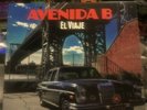 Avenida B - Guaguanco El Viaje