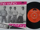 THE WHO Bucket T / Run Run Run  Norway 45 norwegian GARAGE psych MOD