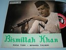 BISMILLAH KHAN RAGA TODI MISHRA THUMRI India INDIAN INSTRUMENTAL 1962 LP N MINT