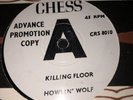 HOWLIN WOLF   DEMO - KILLING FLOOR b/w LOUISE   UK CHESS 7