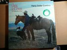 RARE  CHRIS LEDOUX Thirty Dollar Cowboy VINYL LP  Nearly perfect, original wrap