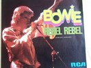 David Bowie Rebel Rebel RCA Single 45rpm