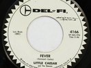 LITTLE CAESAR & ROMANS Fever DEL-FI 45 mod R&B Doo Wop Promo NM HEAR