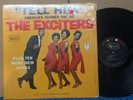 Exciters Tell Him VG+ SUPER CLEAN MONO ORIG IN SHRINK