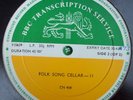 BBC TRANSCRIPTION SERVICE Folk Song Cellar 11 / 13 Martin Carthy Cyril Tawney