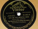Victor 20-1922 Tex Beneke Give Me Five Minutes More / Texas Tex 78 RPM E+ E+