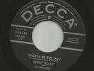 ROCKABILLY -BUDDY HOLLY - THAT'LL BE THE DAY  / ROCK AROUND - HEAR - 1957 DECCA