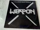 Weapon - It's A Mad Mad World . 12