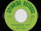 Novelty Rocker Halloween 45 - Eddie Thomas - Frankenstein Rock - Spinning - VG+