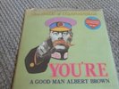 The Dukes Of Stratosphear You're A Good Man Albert Brown 7 Inch Coloured Vinyl