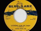 R&B Jump Blues 45 - Little Papa Joe - Looking For My Baby - Blue Lake - VG+ mp3