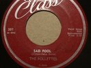 The ROLLETTES - Sad Fool / GOOGIE RENE - Wham Bam - 45 Class 201 Doowop/ Rock