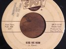 THE TRUE TONES Kiss Me Now / Please Be True Rare Doo Wop Spot Record 45